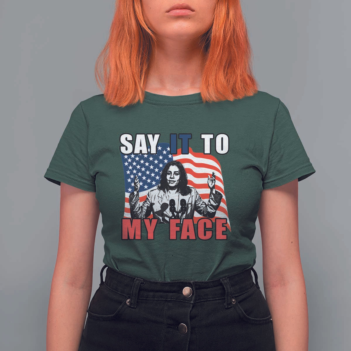 Say It To My Face Harris T Shirt For Women American Flag Presidential Election 2024 - Wonder Print Shop