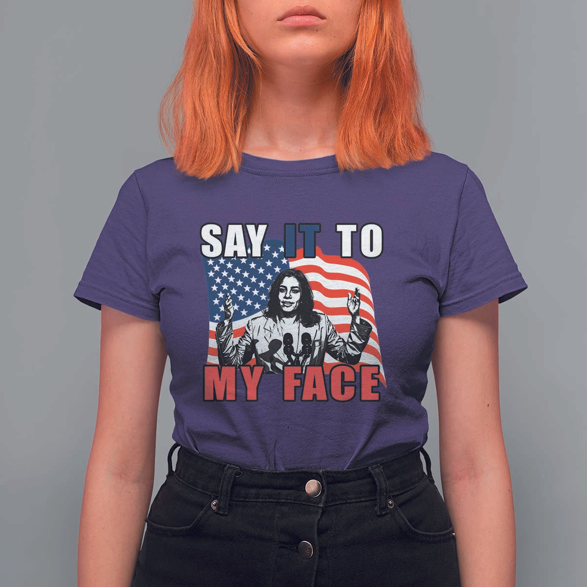 Say It To My Face Harris T Shirt For Women American Flag Presidential Election 2024 - Wonder Print Shop