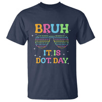 Happy Dot Day T Shirt Bruh It Is Dot Day Colorful Dot Sunglasses - Wonder Print Shop