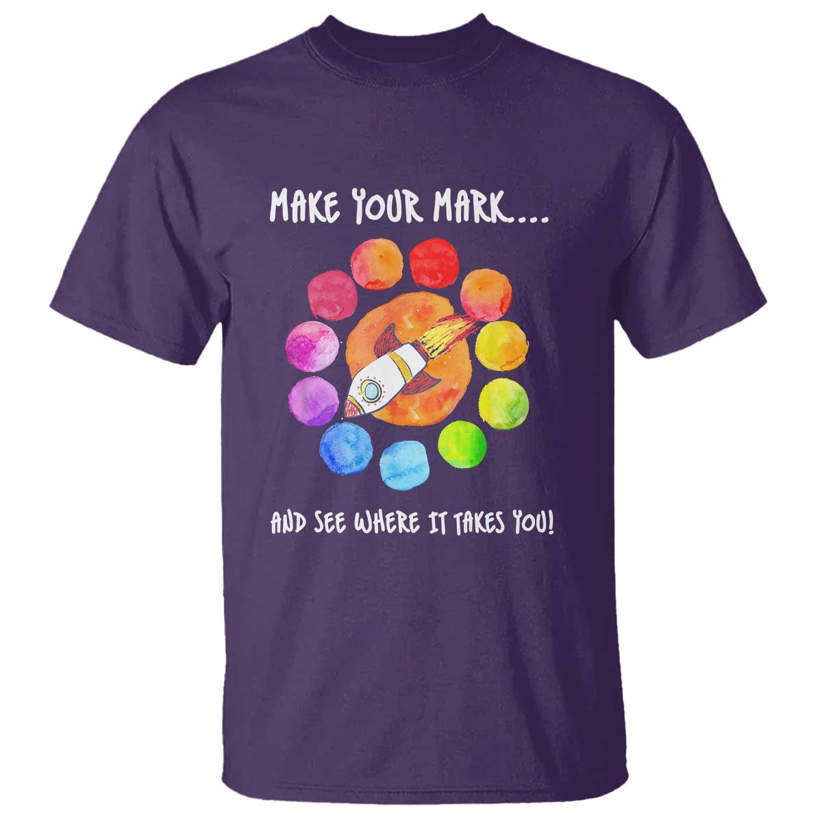 International Dot Day T Shirt Make Your Mark See Where It Takes Colorful Dot Rocket - Wonder Print Shop