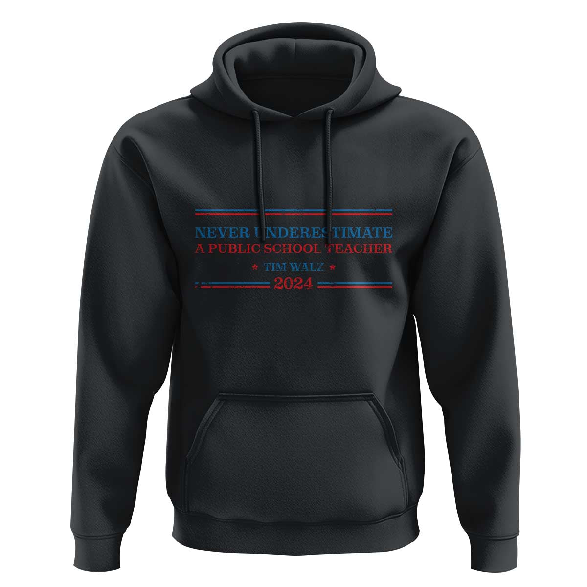 Tim Walz Hoodie Never Underestimate A Public School Teacher 2024 Star