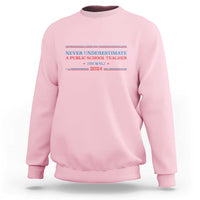 Tim Walz Sweatshirt Never Underestimate A Public School Teacher 2024 Star - Wonder Print Shop