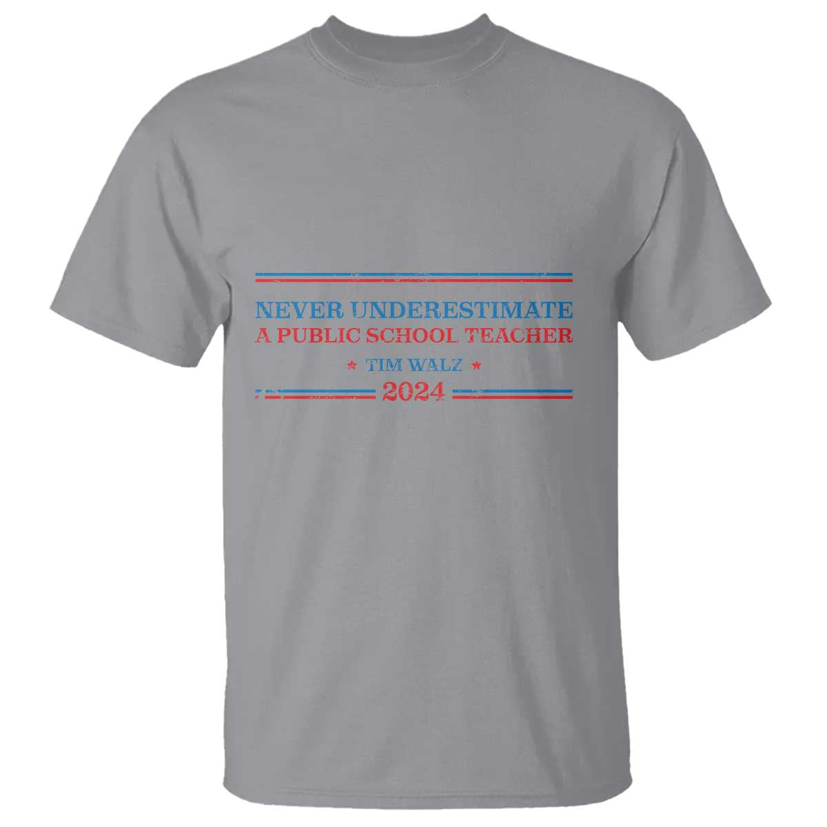 Tim Walz T Shirt Never Underestimate A Public School Teacher 2024 Star - Wonder Print Shop