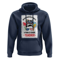 Tim Walz Hoodie Never Underestimate A Public School Teacher Messy Bun - Wonder Print Shop