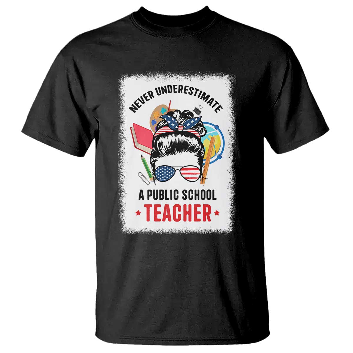 Tim Walz T Shirt Never Underestimate A Public School Teacher Messy Bun - Wonder Print Shop