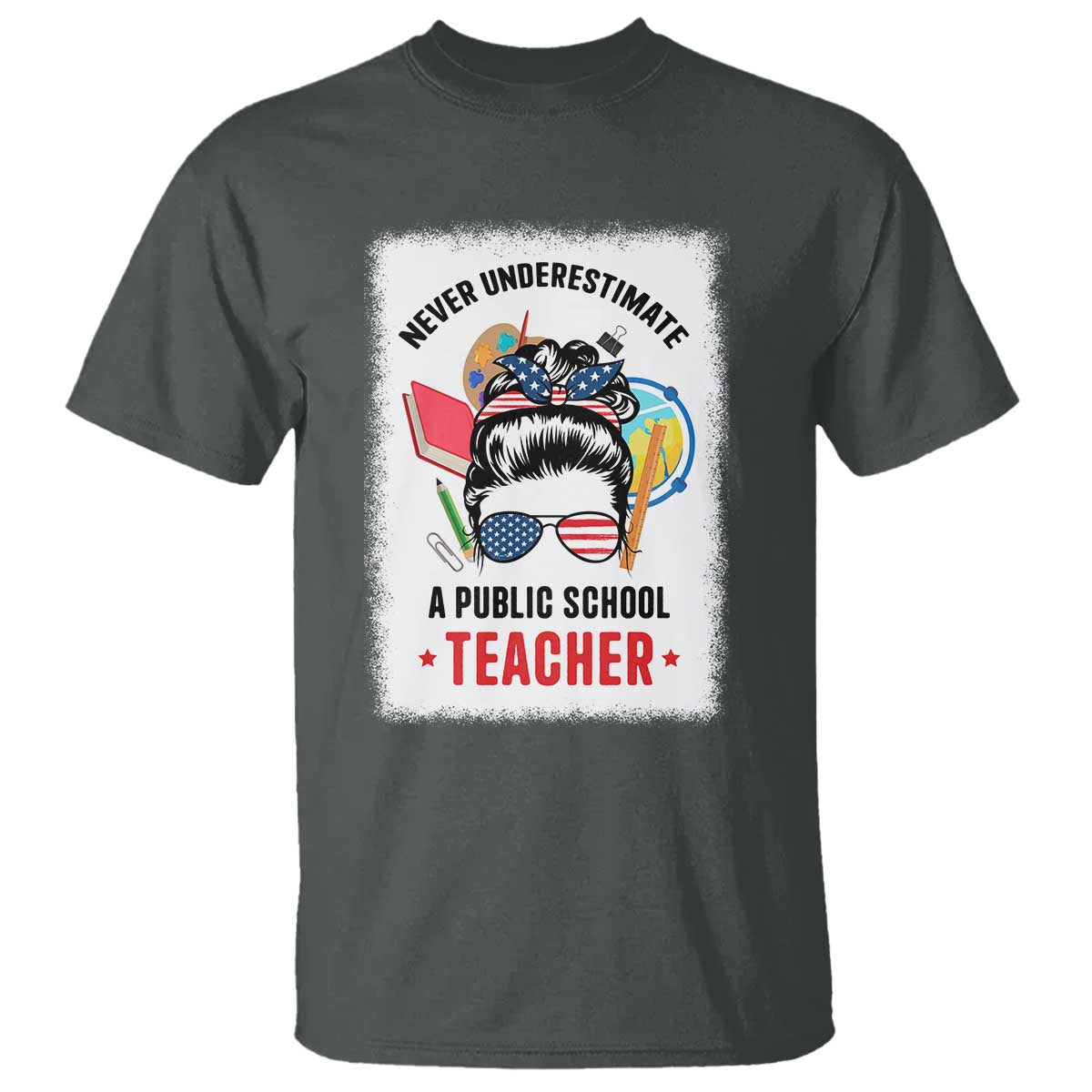 Tim Walz T Shirt Never Underestimate A Public School Teacher Messy Bun - Wonder Print Shop