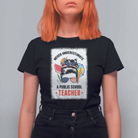 Tim Walz T Shirt For Women Never Underestimate A Public School Teacher Messy Bun - Wonder Print Shop