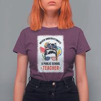 Tim Walz T Shirt For Women Never Underestimate A Public School Teacher Messy Bun - Wonder Print Shop