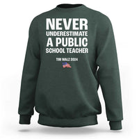 Tim Walz 2024 Sweatshirt Never Underestimate A Public School Teacher American Flag - Wonder Print Shop