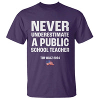 Tim Walz 2024 T Shirt Never Underestimate A Public School Teacher American Flag - Wonder Print Shop