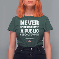 Tim Walz 2024 T Shirt For Women Never Underestimate A Public School Teacher American Flag - Wonder Print Shop