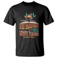 Harris Walz T Shirt Never Underestimate A Public School Teacher Floral Book - Wonder Print Shop