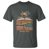 Harris Walz T Shirt Never Underestimate A Public School Teacher Floral Book - Wonder Print Shop