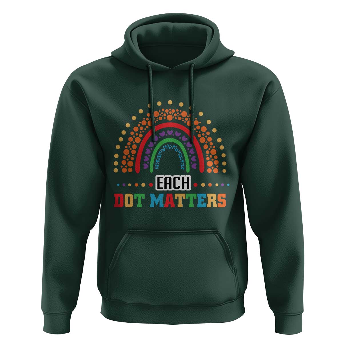 Funny Dot Day Hoodie Each Dot Matters Rainbow Of Polka Dot - Wonder Print Shop