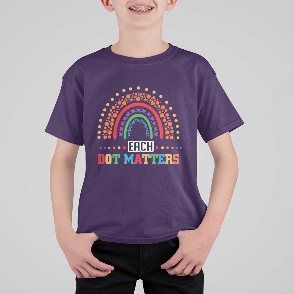 Funny Dot Day T Shirt For Kid Each Dot Matters Rainbow Of Polka Dot - Wonder Print Shop