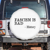 Fascism Is Bad Spare Tire Cover Funny History Lesson - Wonder Print Shop