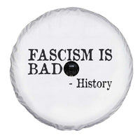 Fascism Is Bad Spare Tire Cover Funny History Lesson - Wonder Print Shop
