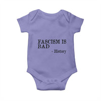 Fascism Is Bad Baby Onesie Funny History Lesson - Wonder Print Shop