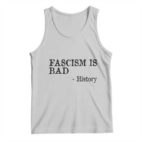 Fascism Is Bad Tank Top Funny History Lesson - Wonder Print Shop