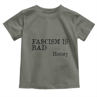 Fascism Is Bad Toddler T Shirt Funny History Lesson - Wonder Print Shop