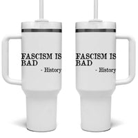 Fascism Is Bad Tumbler With Handle Funny History Lesson - Wonder Print Shop