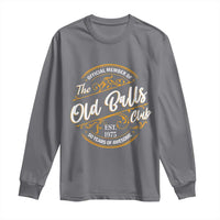 Funny 50th Birthday Long Sleeve Shirt Official Member Of The Old Ball Clubs Gen X - Wonder Print Shop