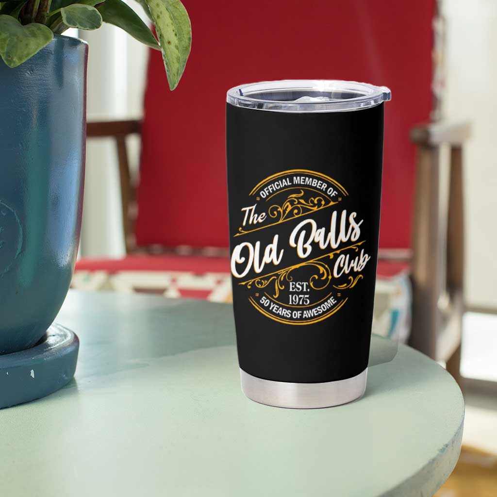 Funny 50th Birthday Tumbler Cup Official Member Of The Old Ball Clubs Gen X - Wonder Print Shop