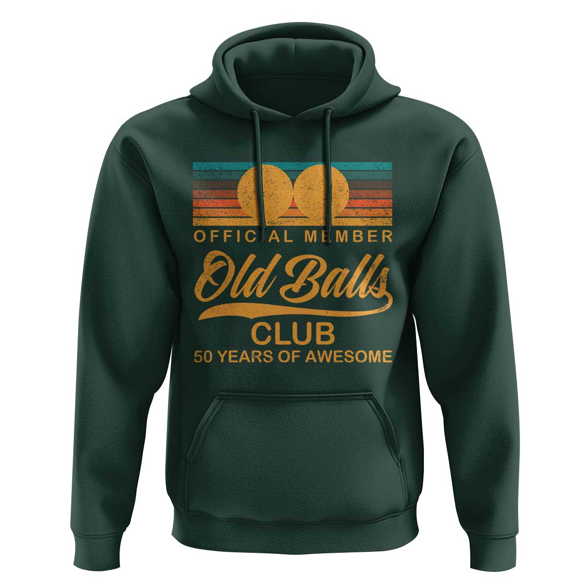 Funny 50th Birthday Hoodie Official Member Of The Old Ball Clubs Retro Sunset - Wonder Print Shop