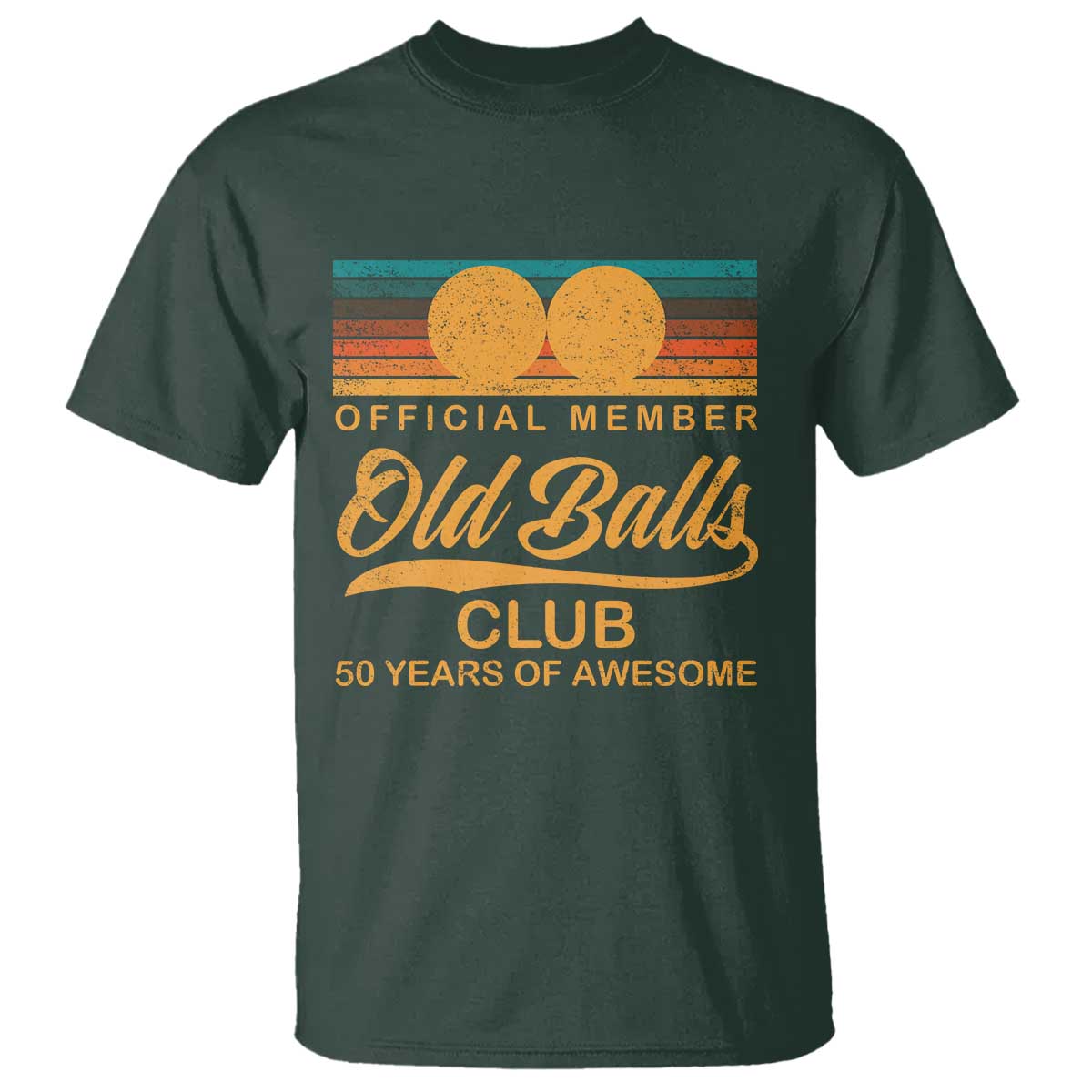 Funny 50th Birthday T Shirt Official Member Of The Old Ball Clubs Retro Sunset - Wonder Print Shop