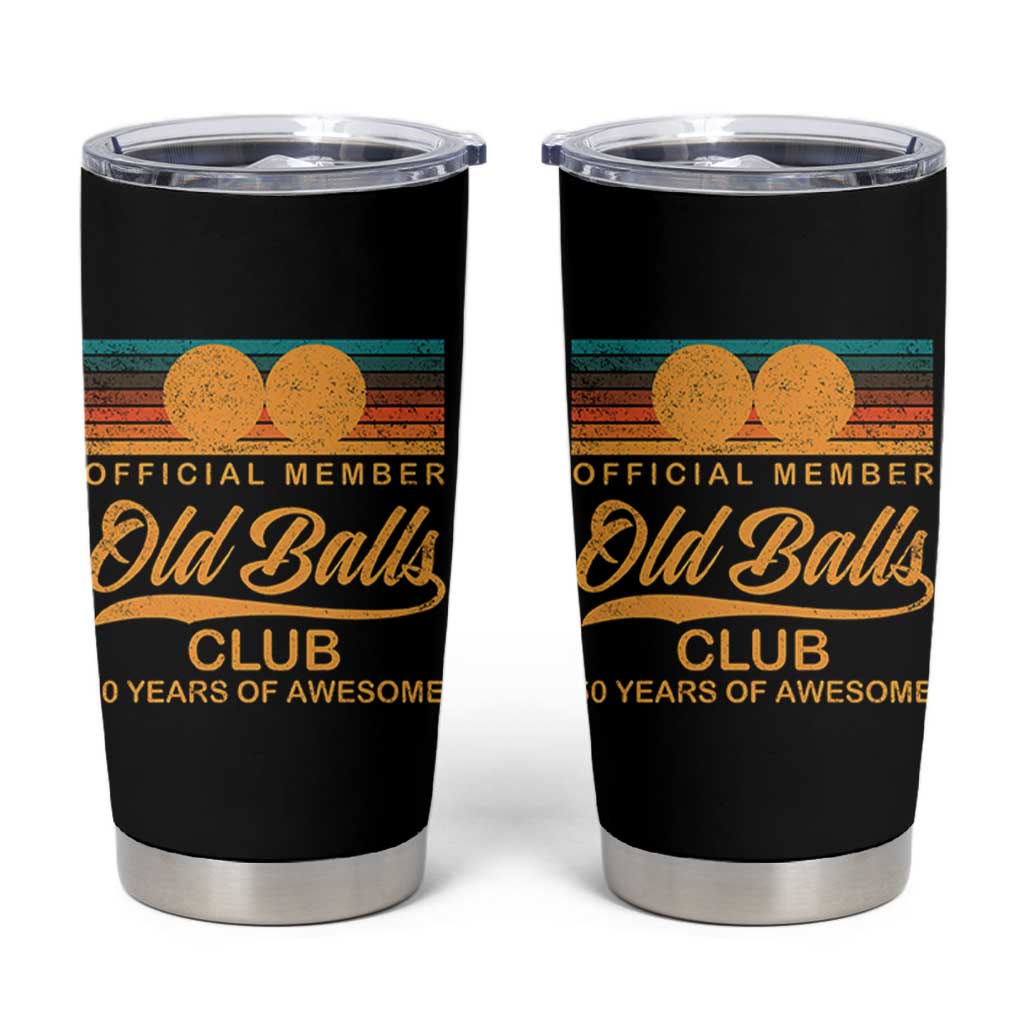 Funny 50th Birthday Tumbler Cup Official Member Of The Old Ball Clubs Retro Sunset - Wonder Print Shop