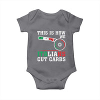 Funny This Is How We Italians Cut Carbs Baby Onesie Italian American Pizza Slice - Wonder Print Shop
