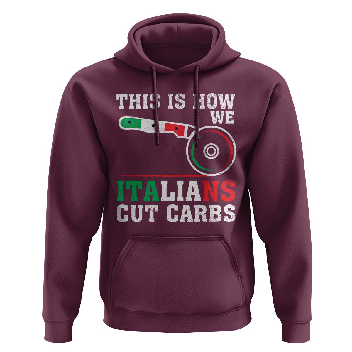 Funny This Is How We Italians Cut Carbs Hoodie Italian American Pizza Slice - Wonder Print Shop