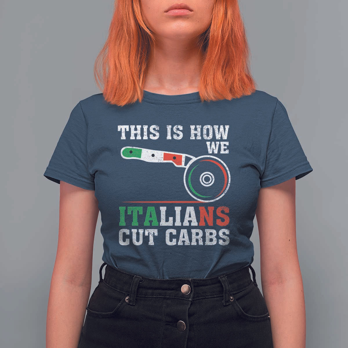 Funny This Is How We Italians Cut Carbs T Shirt For Women Italian American Pizza Slice - Wonder Print Shop