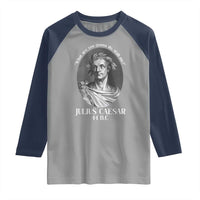 Funny Julius Caesar Raglan Shirt What Are You Gonna Do Stab Me Roman History - Wonder Print Shop