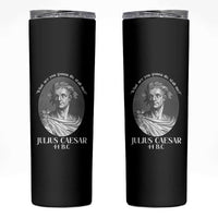 Funny Julius Caesar Skinny Tumbler What Are You Gonna Do Stab Me Roman History - Wonder Print Shop
