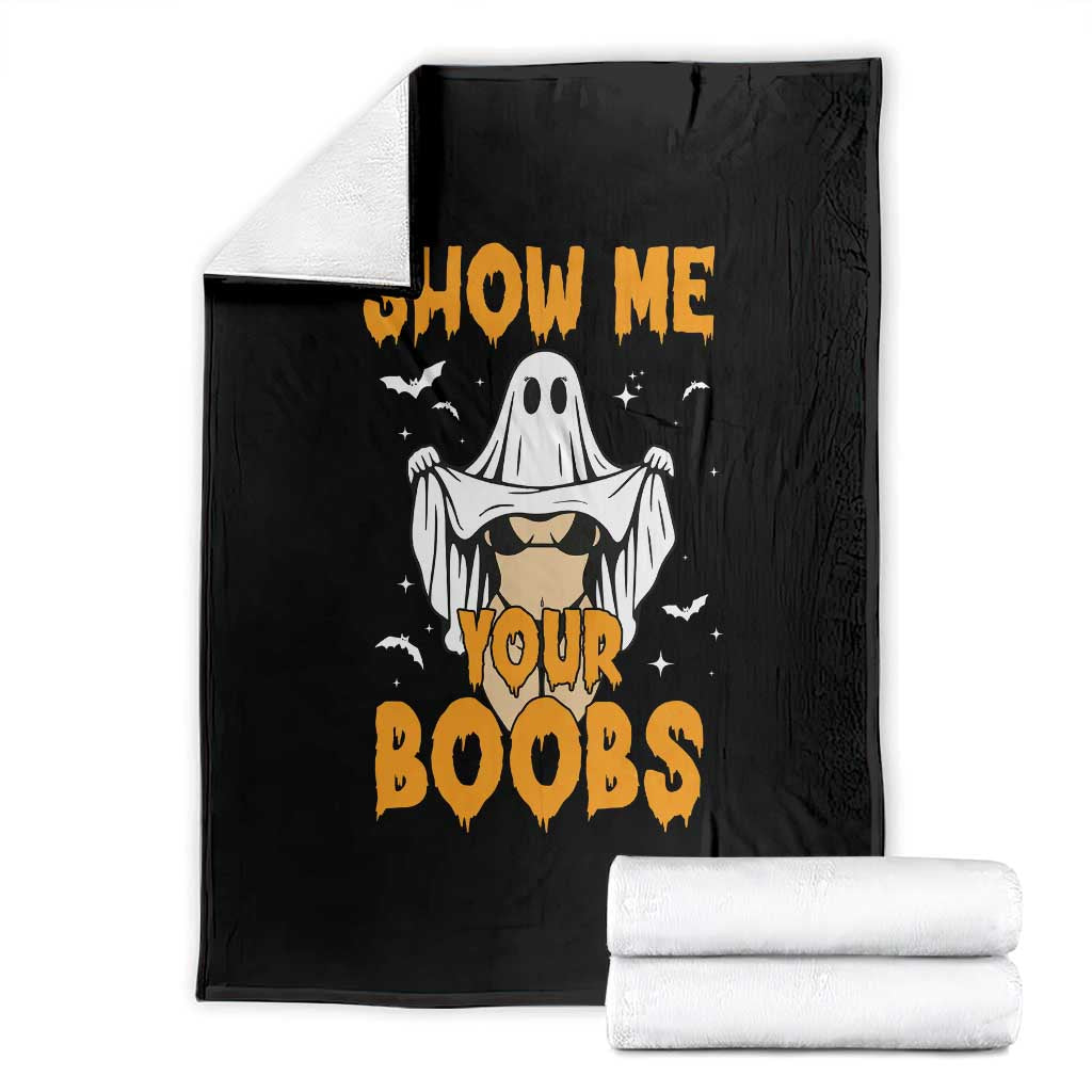 Funny Halloween Show Me Your Boobs Throw Blanket Halloween Adult Humor Spooky Ghost - Wonder Print Shop