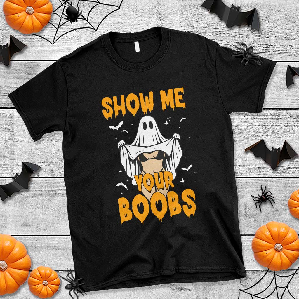 Funny Halloween Show Me Your Boobs T Shirt Halloween Adult Humor Spooky Ghost - Wonder Print Shop