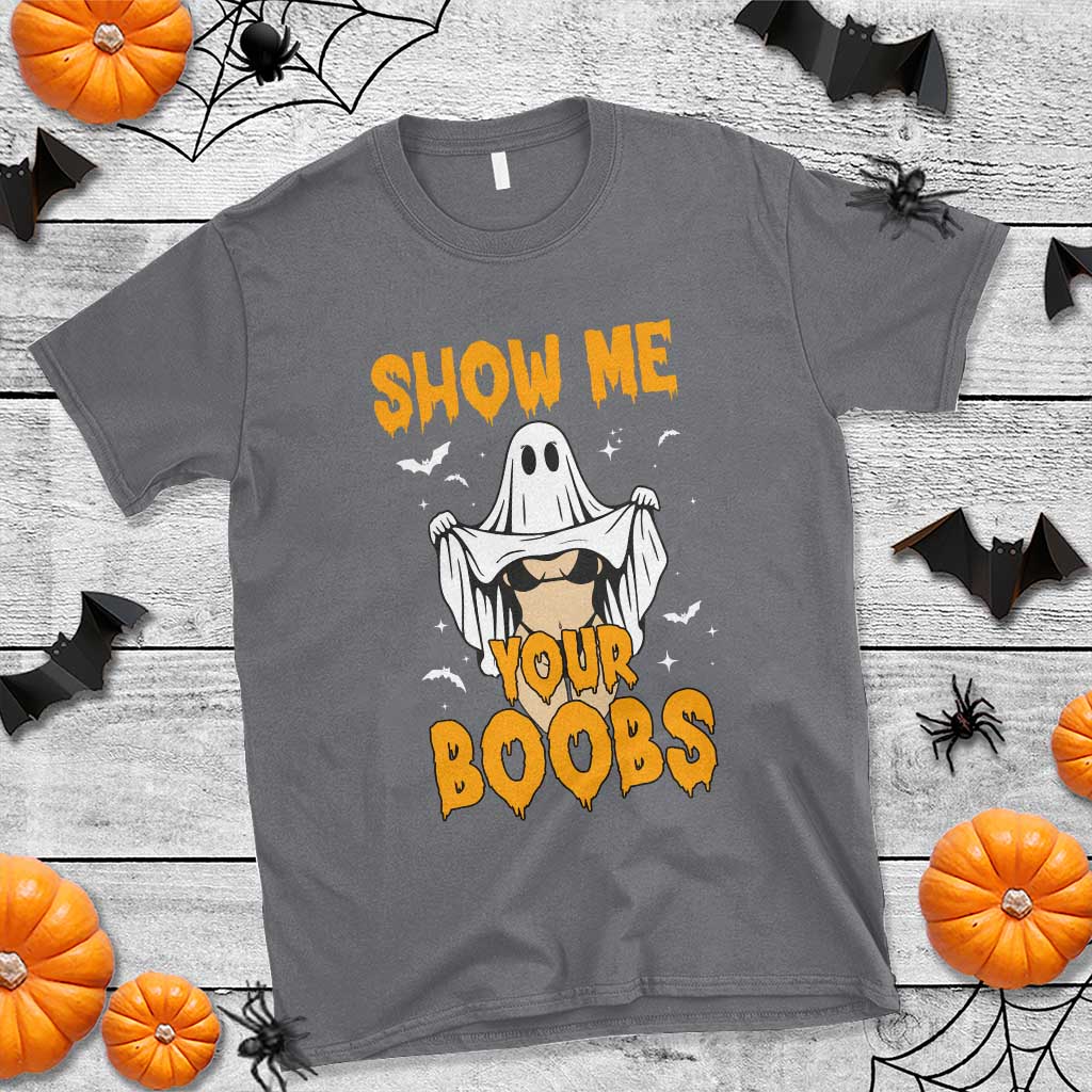 Funny Halloween Show Me Your Boobs T Shirt Halloween Adult Humor Spooky Ghost - Wonder Print Shop