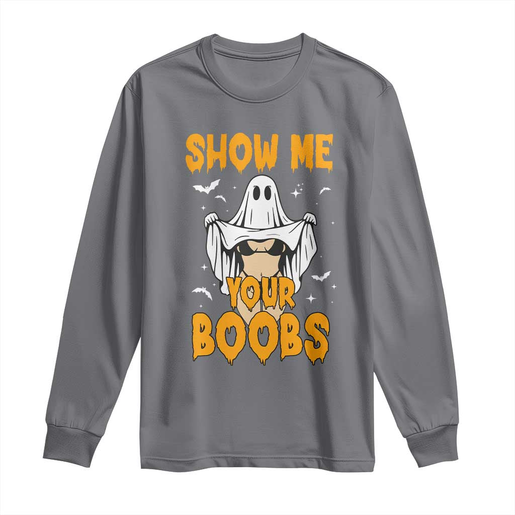Funny Halloween Show Me Your Boobs Long Sleeve Shirt Halloween Adult Humor Spooky Ghost - Wonder Print Shop