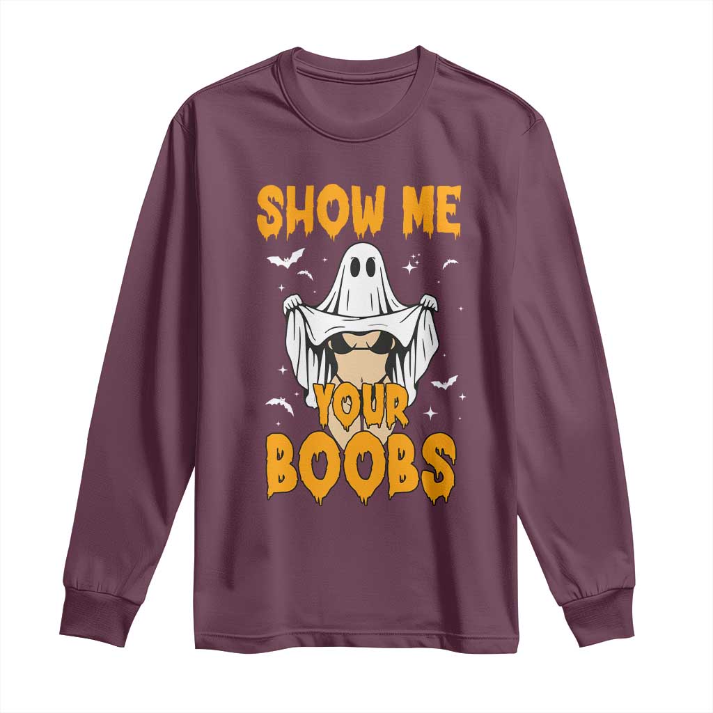 Funny Halloween Show Me Your Boobs Long Sleeve Shirt Halloween Adult Humor Spooky Ghost - Wonder Print Shop