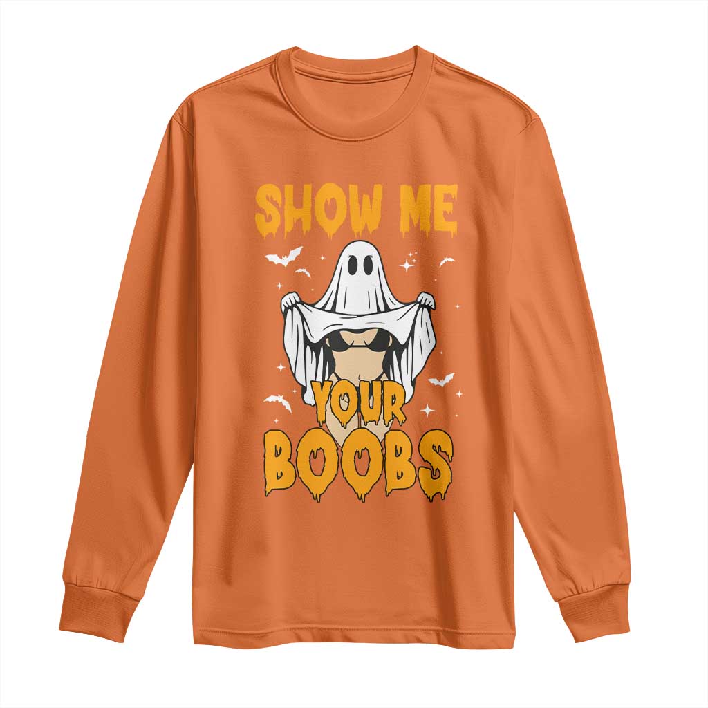 Funny Halloween Show Me Your Boobs Long Sleeve Shirt Halloween Adult Humor Spooky Ghost - Wonder Print Shop