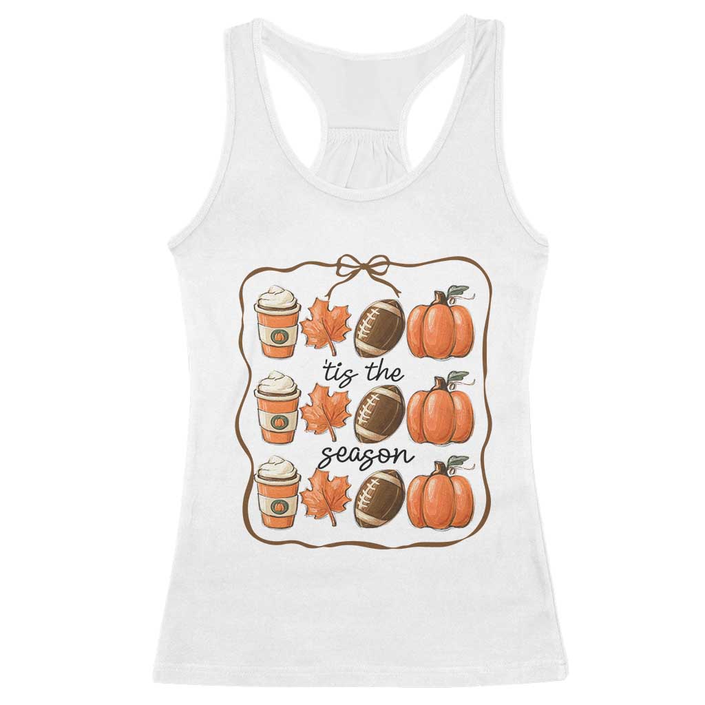 Tis The Season Fall Thanksgiving Racerback Tank Top American Football Pumpkin - Wonder Print Shop