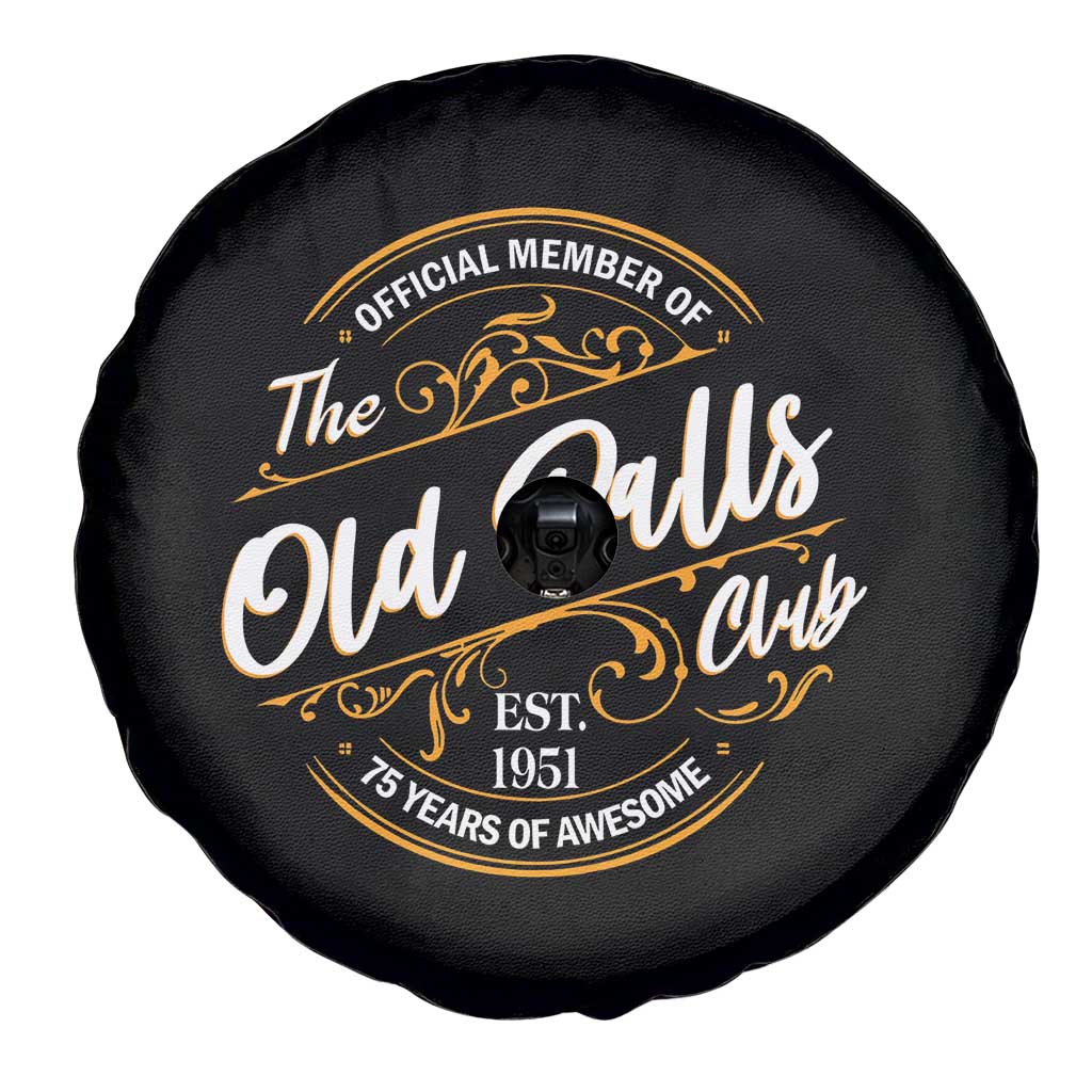 75th Birthday Est 1951 Spare Tire Cover Official Member Of The Old Ball Clubs
