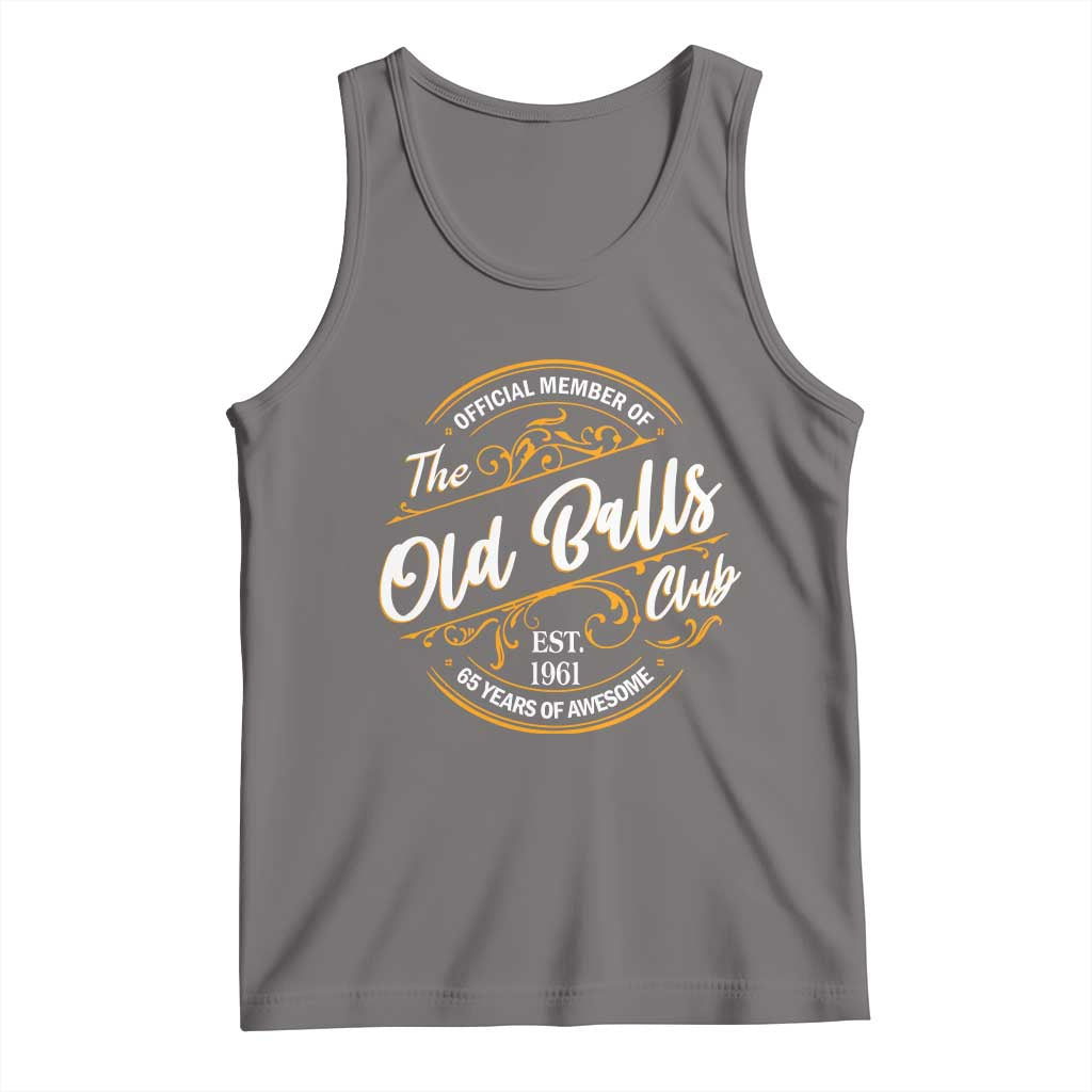 65th Birthday Est 1961 Tank Top Official Member Of The Old Ball Clubs