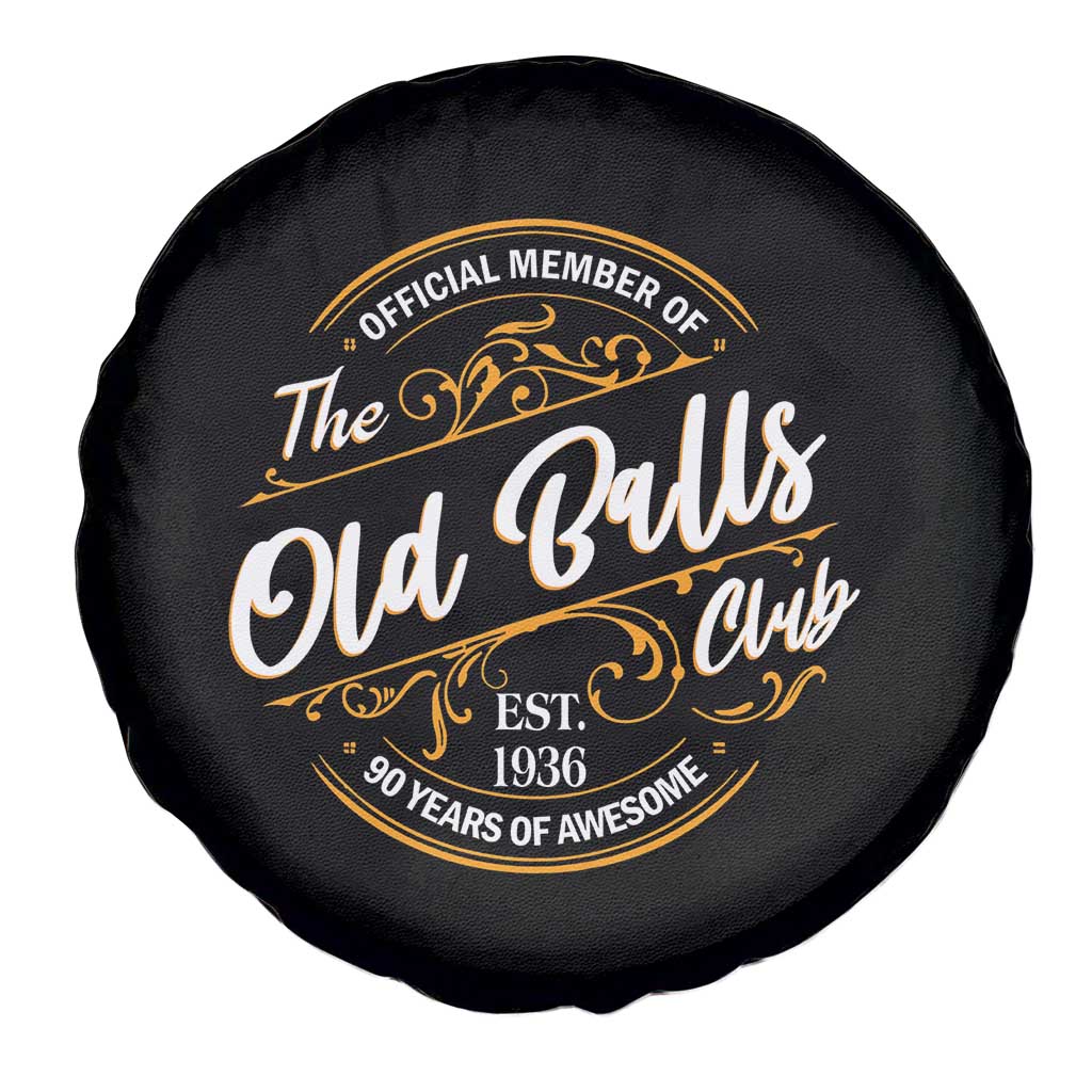 90th Birthday Est 1936 Spare Tire Cover Official Member Of The Old Ball Clubs