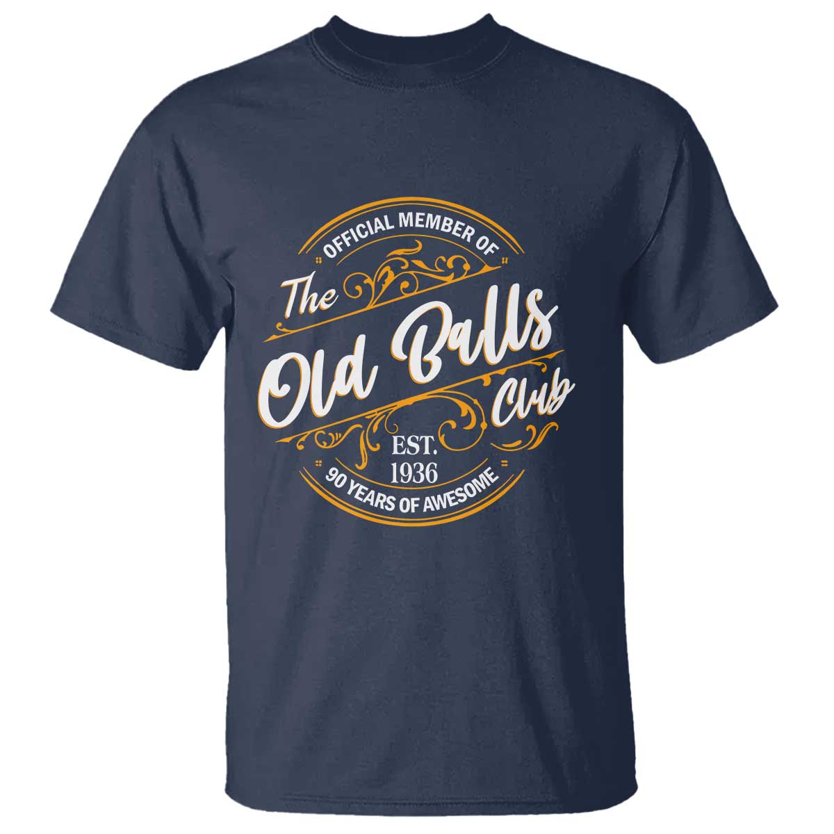 90th Birthday Est 1936 T Shirt Official Member Of The Old Ball Clubs