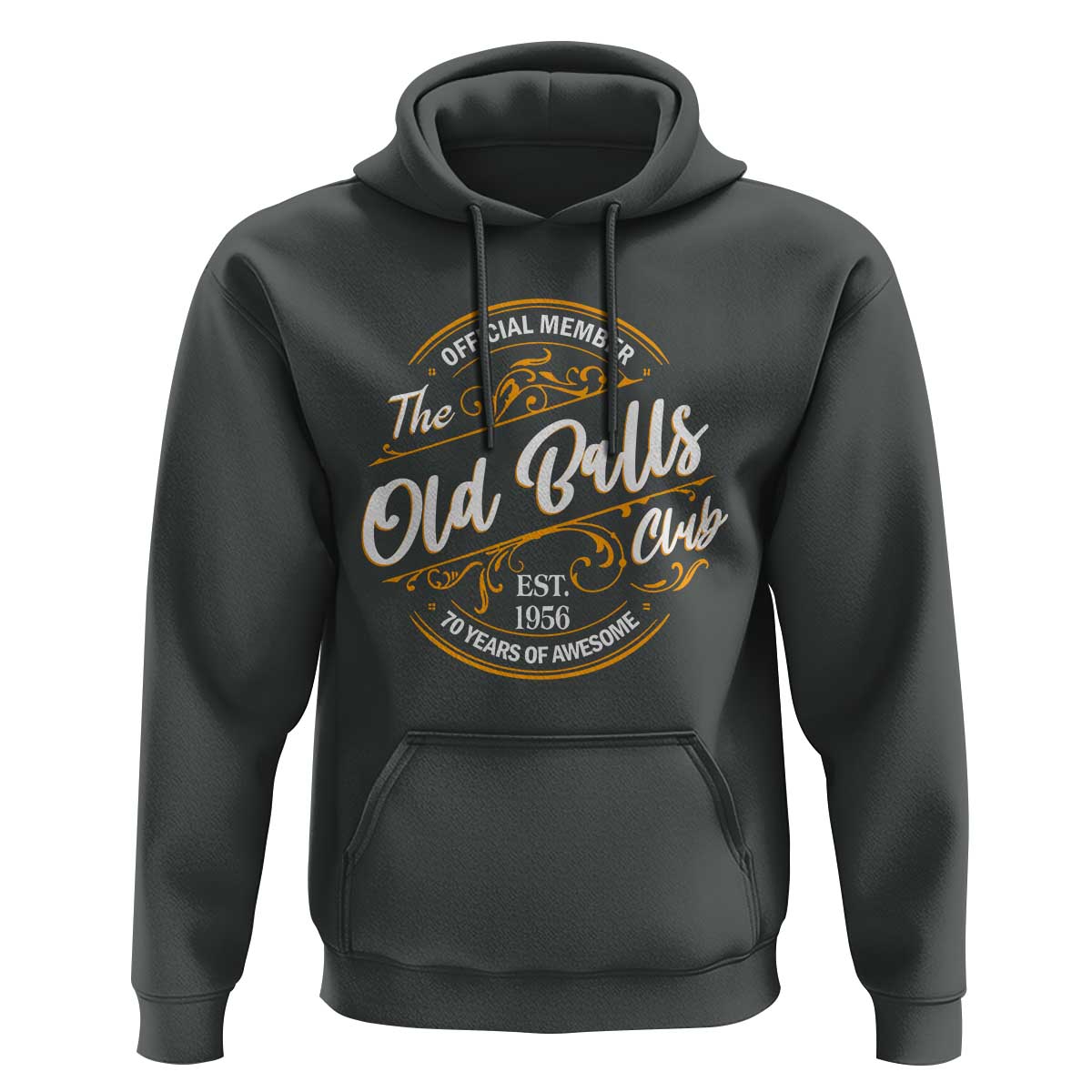 70th Birthday Est 1956 Hoodie Official Member Of The Old Ball Clubs