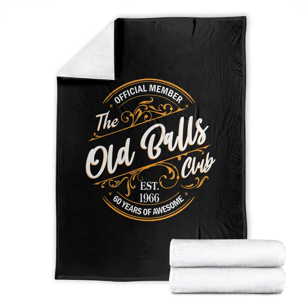 60th Birthday Est 1966 Throw Blanket Official Member Of The Old Ball Clubs