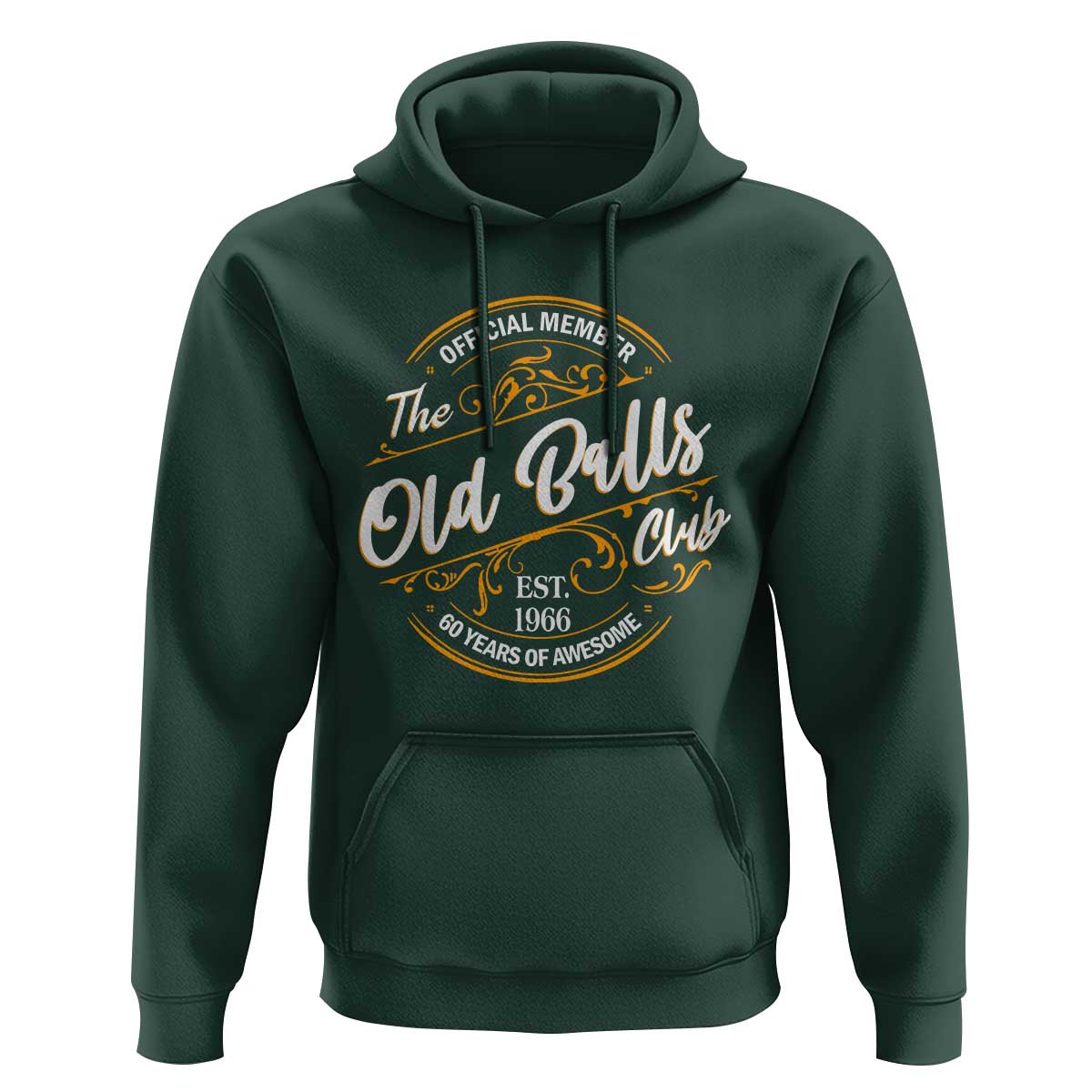 60th Birthday Est 1966 Hoodie Official Member Of The Old Ball Clubs