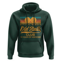 Funny 70th Birthday Hoodie Official Member Of The Old Ball Clubs Retro Sunset - Wonder Print Shop